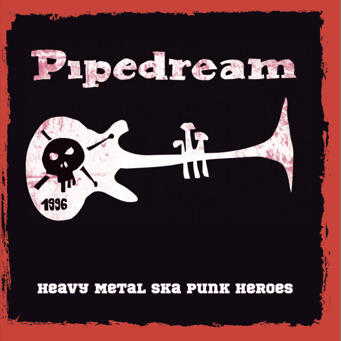 Pochette de Heavy Metal Ska Punk Heroes par Pipedream