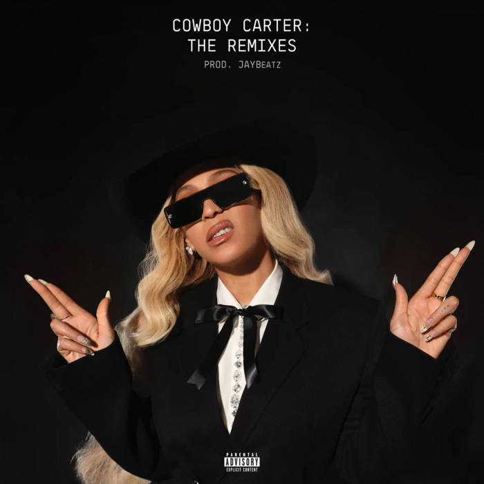 Cowboy Carter: The Remixes | JAYBeatz