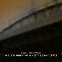Speedy J & Rødhåd Present The Department Of Almost — SECOND OFFICE - WSNWG020