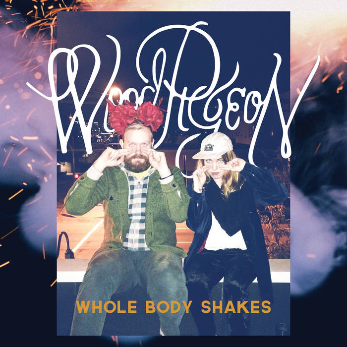 Whole Body Shakes single Woodpigeon Wiaiwya whole-body-shakes-single-woodpigeon-wiaiwya