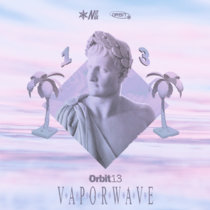 Orbit 13: Vaporwave cover art