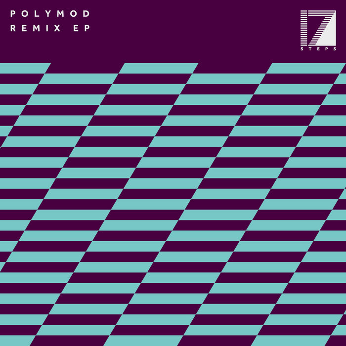 Remix EP | Polymod | 17 Steps