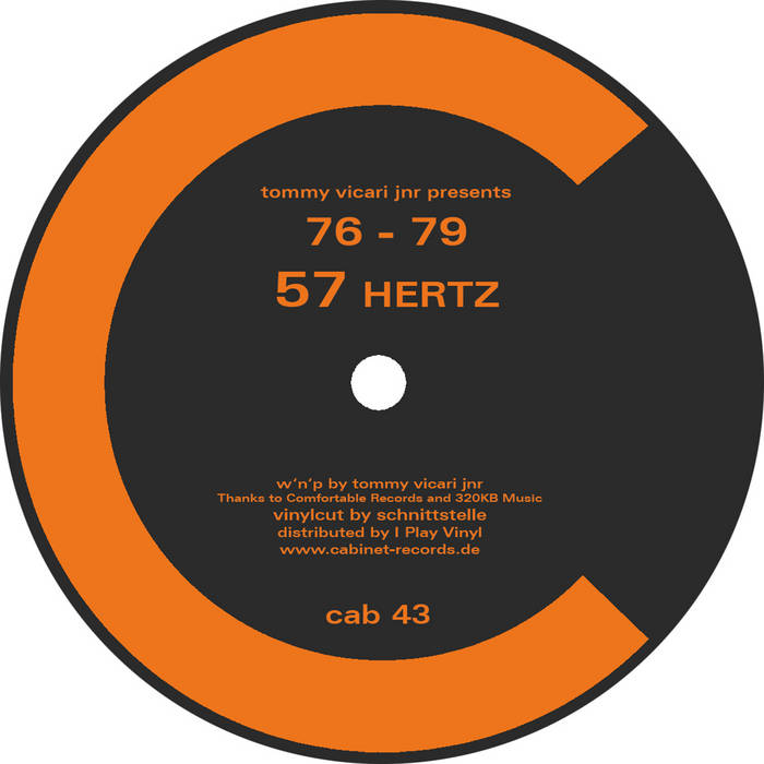 57 hertz (dj honesty remix) | 76 - 79 | Cabinet Records