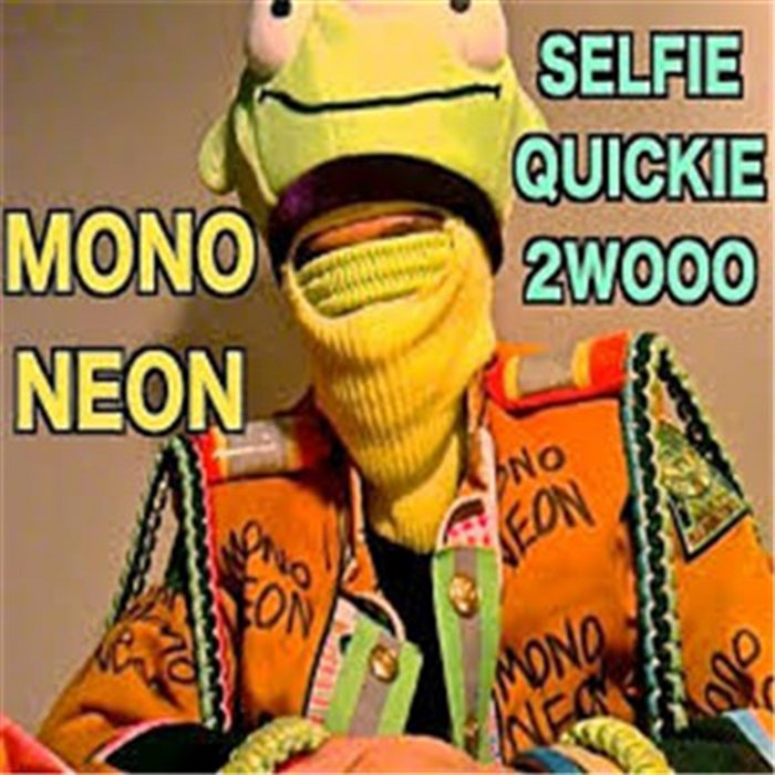 Selfie Quickie 2wooo | MonoNeon