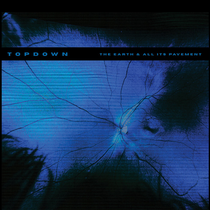 Pochette de THE EARTH & ALL ITS PAVEMENT par Topdown