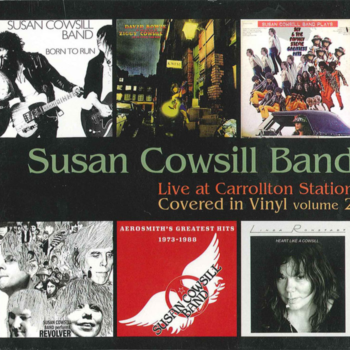 Live At Carrollton Station Covered In Vinyl Series Vol 2 Susan Cowsill