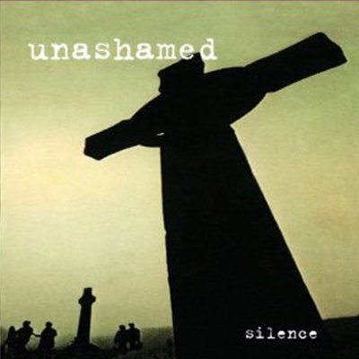 Silence | Unashamed