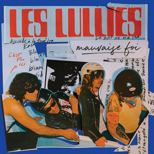 LES LULLIES "Mauvaise Foi" cover