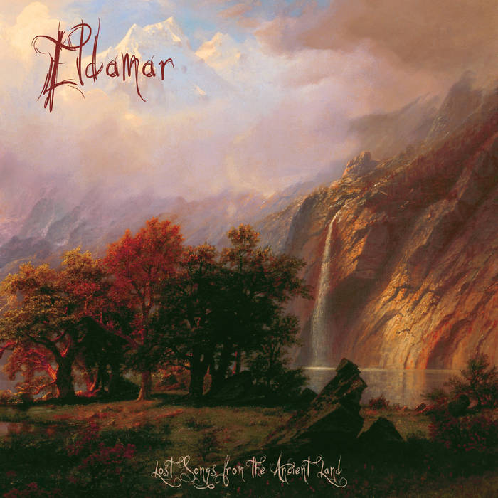 Lost Songs from the Ancient Land | Eldamar