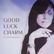 Good Luck Charm cover art