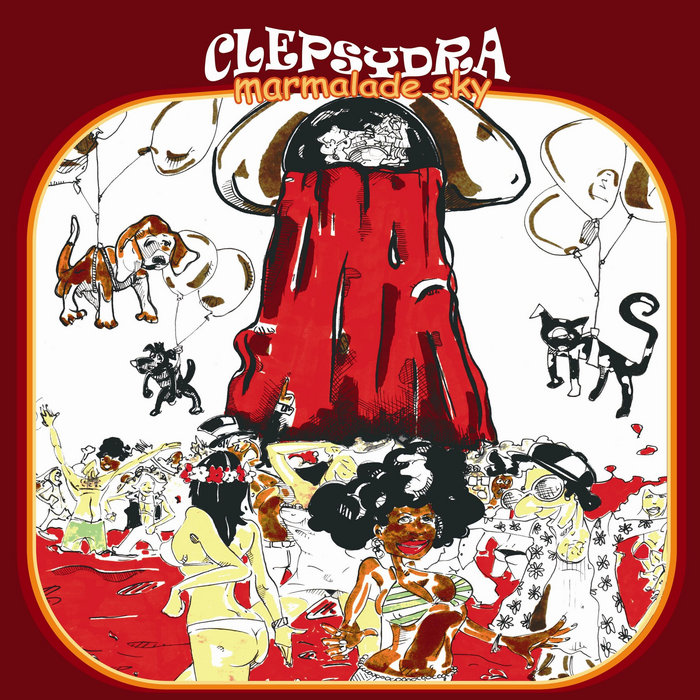Marmalade sky Clepsydra