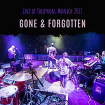 Gone & Forgotten (live at the Olympic Park, Munich 2017) cover art