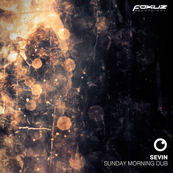 Sunday Morning Dub LP | Sevin | Fokuz Recordings