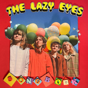 The Lazy Eyes — SongBook