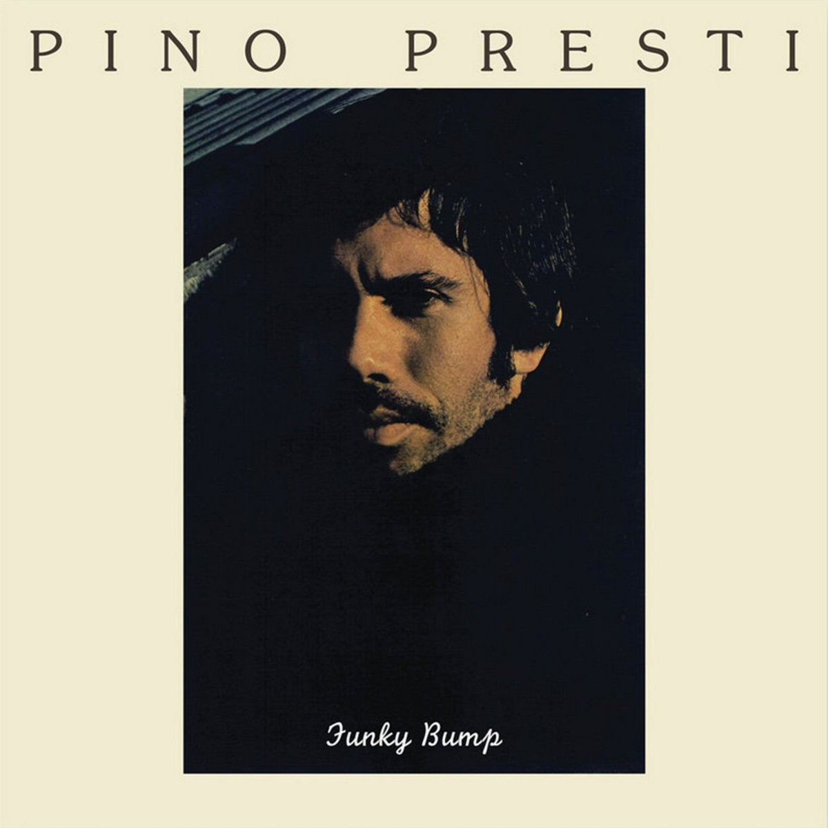 Funky Bump [BST-X001] | PINO PRESTI | Best Record