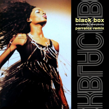 Black Box - Everybody Everybody (Parralox Remix)