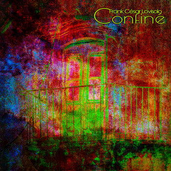 Confiné - Perilous Vale - Frank César LOVISOLO - Composition sur fond de coronavirus, pour un confinement tapageusement sonore où une clarinette basse, une autre en si bémol, un saxophone soprano et un bugle conversent sur un étal de percussions choisies et un soupçon de musique abstraite, concrètement bruitée par les mécaniques d’un instrument réel (le bugle). C’est un peu en mode Hussard sur le toit que j’ai composé, joué et mixé cette composition ! Hussard en mode confiné, qui a abandonné depuis longtemps son sabre au râtelier pour n’avoir plus que pour armes une guitare et de quoi faire de la musique. La Boétie, si tu nous voyais... Toi, à l’époque où la faculté tuait plus qu’elle ne guérissait, que penserais-tu de nos tyrans?