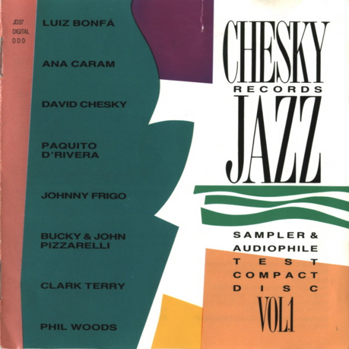 Chesky Records Jazz Sampler & Audiophile Test, Vol. 1