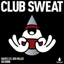 Marco Lys, Ben Miller — So Good