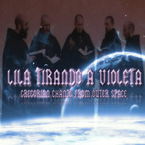 GREGORIAN CHANTS FROM OUTER SPACE cover art
