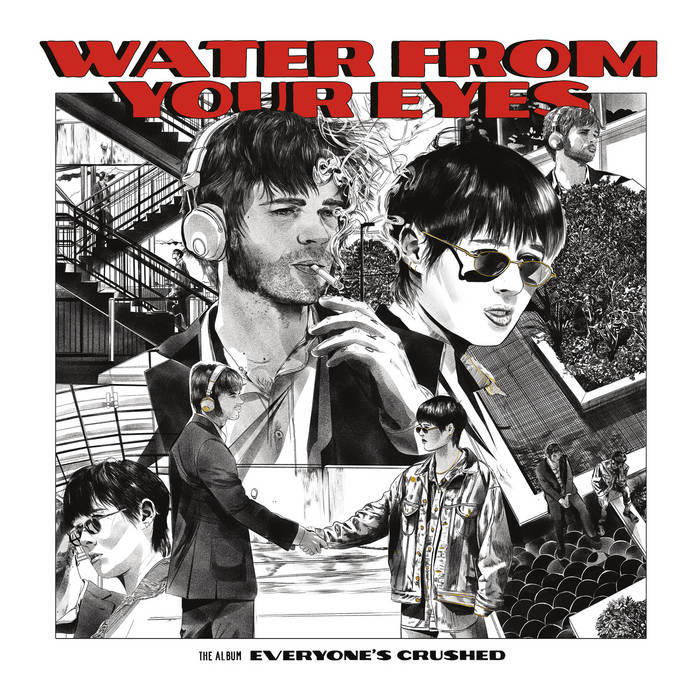 Water From Your Eyes BIG LOVE RECORDS