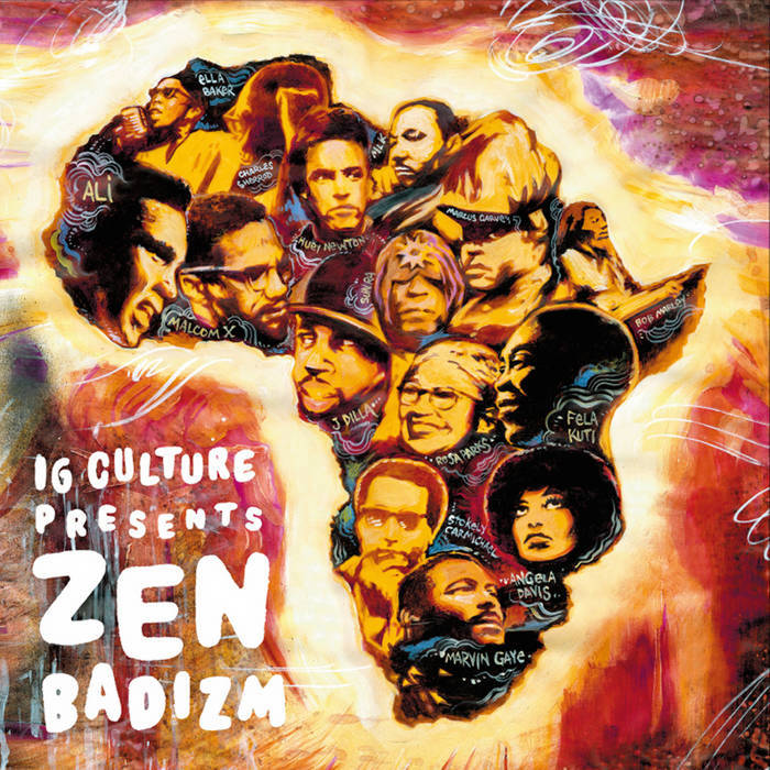 IG Culture presents Zen Badizm Delux | IG Culture