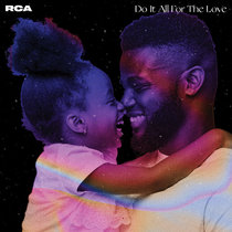 RCA — Do It All For The Love