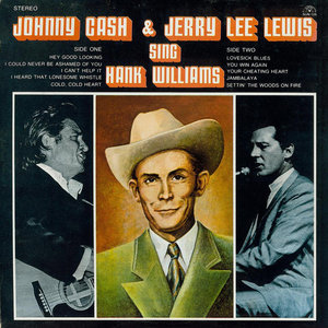 Johnny Cash — Sing Hank WilliamsJohnny Cash and Jerry Lee Lewis