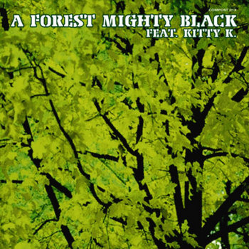 Music | A Forest Mighty Black