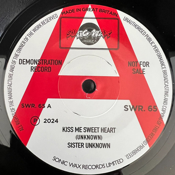 Sister Unknown Kiss Me Sweetheart Sister Unknown Sonic Wax Records