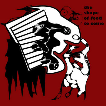 the shape of food to come
