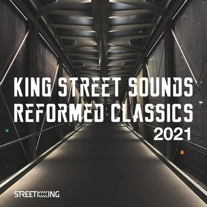 【G5371】King Street Sounds Classics Back King Street Sounds Reformed Classics 2021 | Various Artists | King