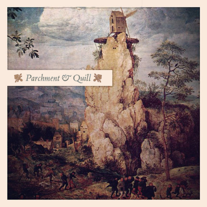 Parchment & Quill EP Parchment & Quill