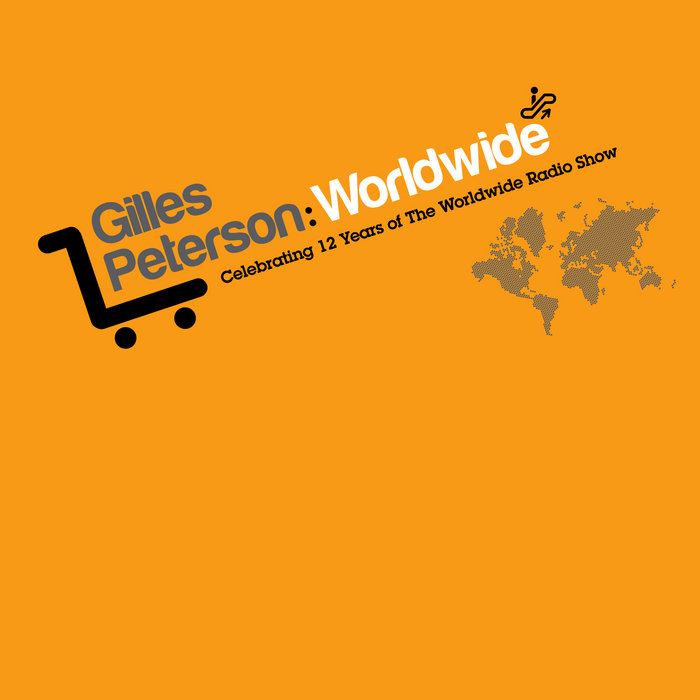 洋楽 gilles peterson worldwide programme1 Gilles Peterson – Worldwide Programme 1 – 2 x CD