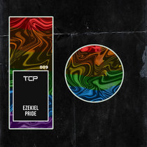 Ezekiel — Pride EP