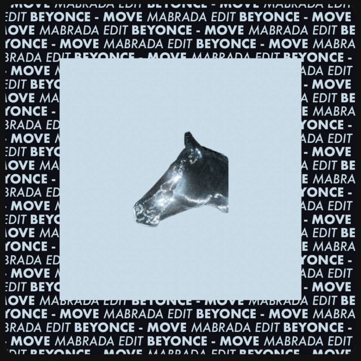 Beyoncé - Move (Mabrada Edit) | Mabrada