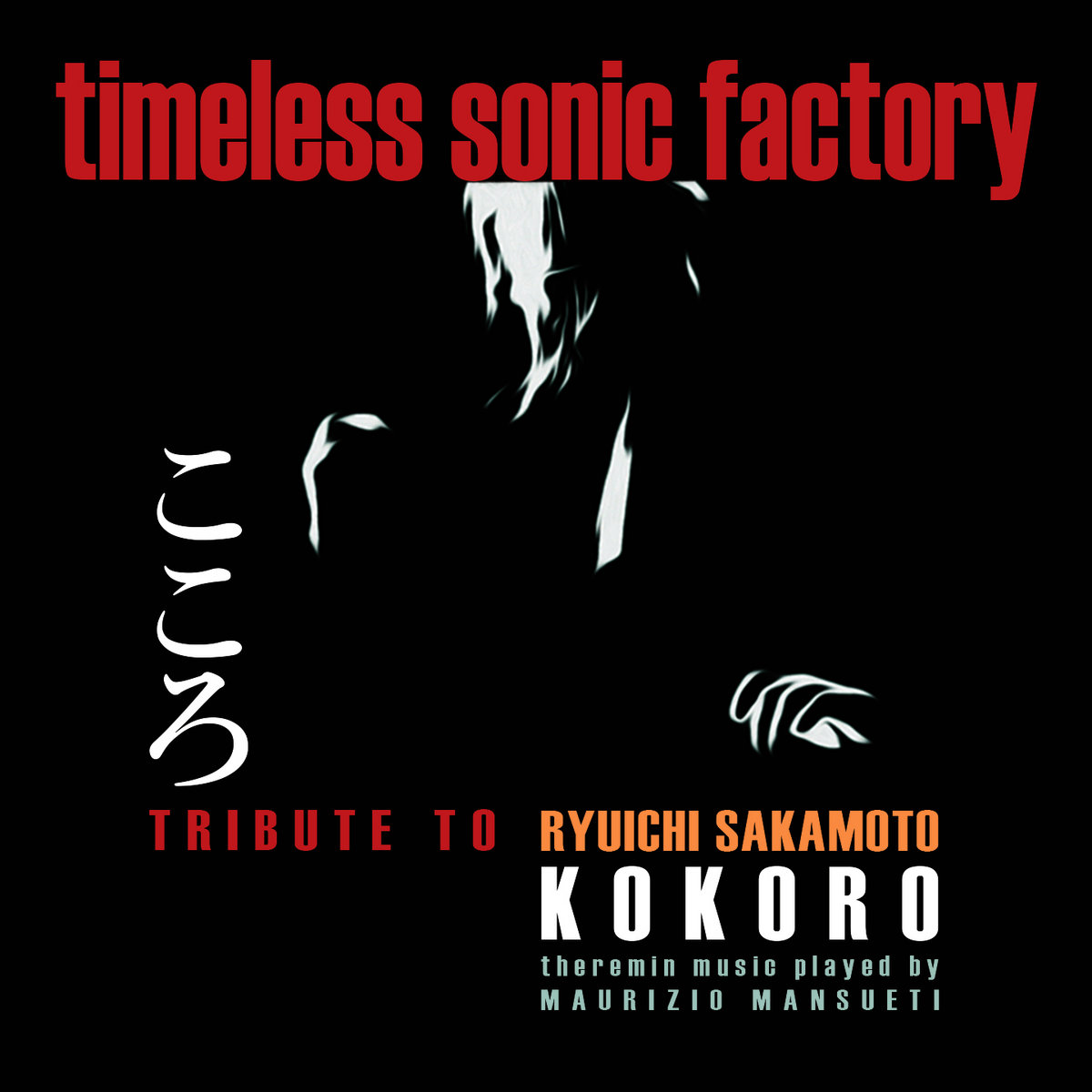 Kokoro - a theremin tribute to Ryuichi Sakamoto | Timeless