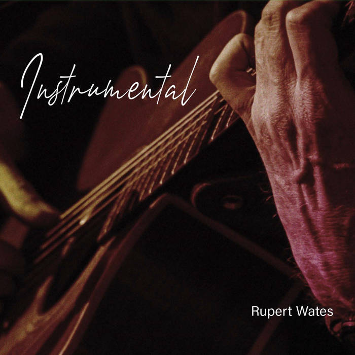Instrumental Rupert Wates
