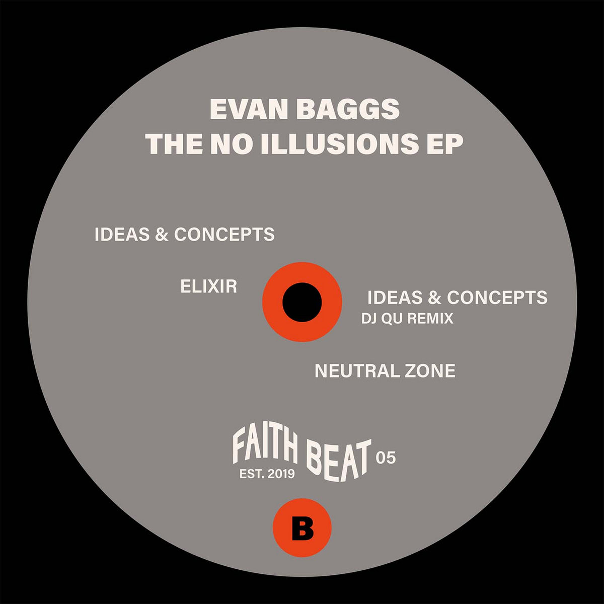 Faith Beat 05 - The No Illusion EP | Evan Baggs | Faith Beat