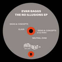 Evan Baggs — Faith Beat 05 - The No Illusion EP