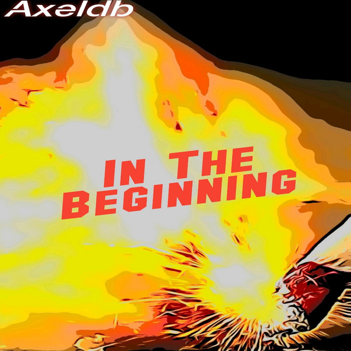 In The Beginning There was Rhythm | Axeldb