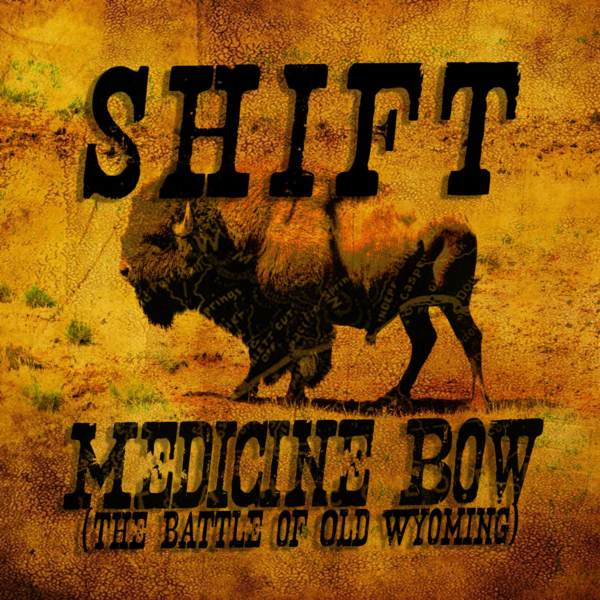 Medicine Bow The Battle Of Old Wyoming Shift