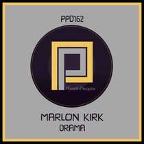 Marlon Kirk - Drama - PPD162 cover art