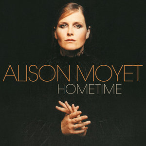Alison Moyet — Hometime (Re-issue – Deluxe Edition)