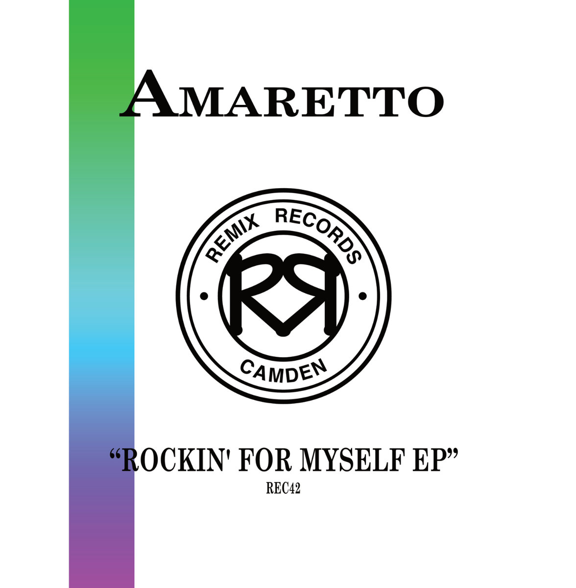 REC42 - Rockin' For Myself EP | Amaretto | Kniteforce