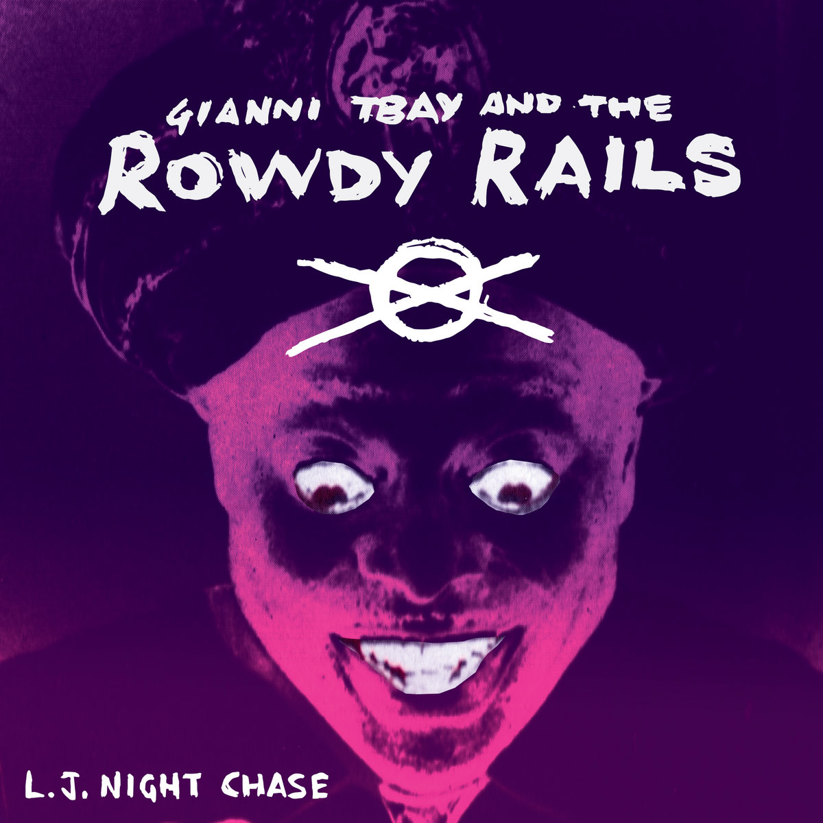 L.J. Night Chase | Gianni TBAY and The Rowdy Rails | The Blues