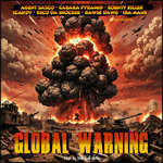 FREE DOWNLOAD - Various Artists - Global Warning Riddim (2024)