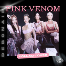 Pink Venom - Collab Cover