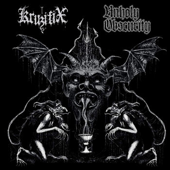 split w.Unholy Obscurity | KruzifiX