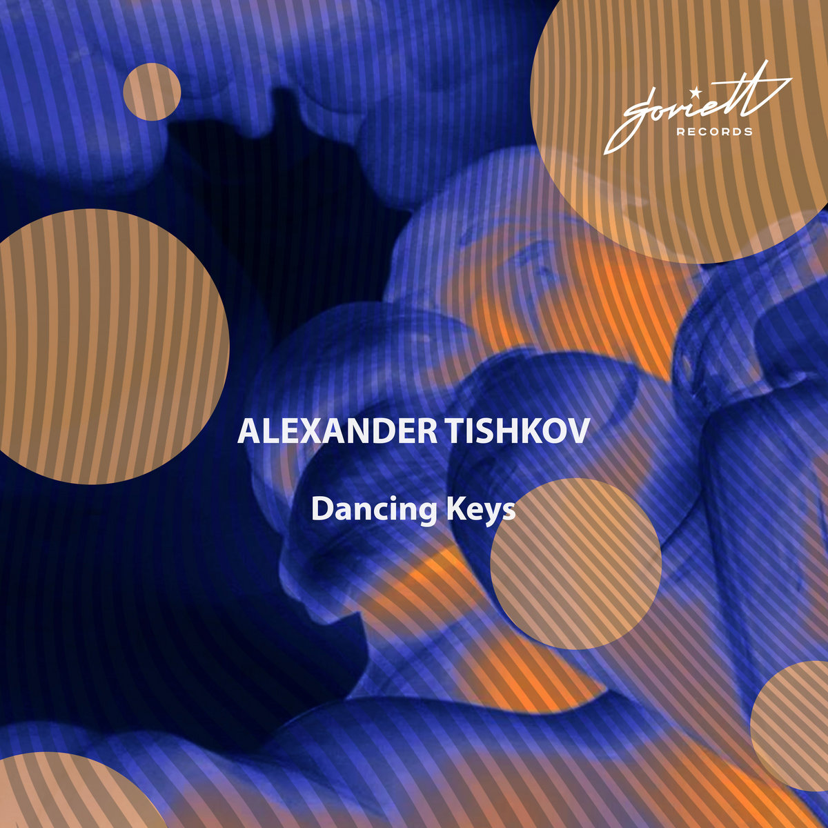 Dancing Keys [SOV469] | Alexander Tishkov | Soviett Records